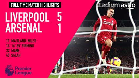 League, teams and player statistics. Liverpool 5 - 1 Arsenal | EPL Highlights | Astro ...