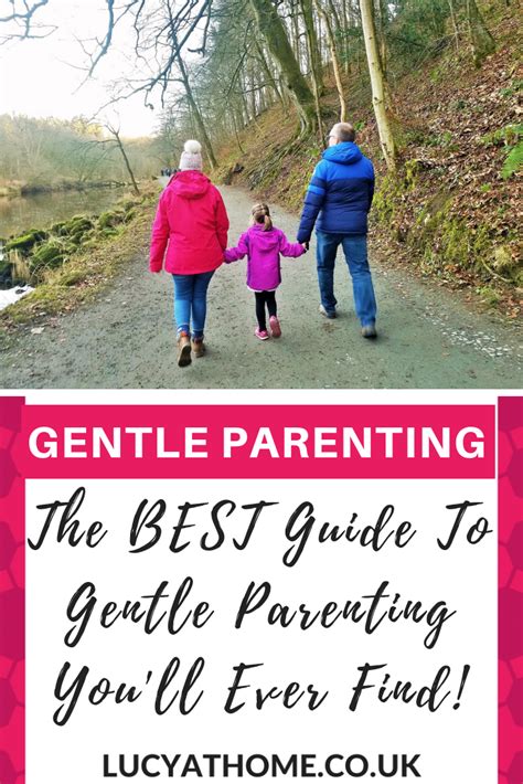 The 3 Core Principles Of Gentle Parenting — Lucy At Home Gentle
