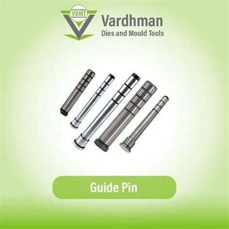 Vardhman Guide Pins At Rs 500inch Vardhman Guide Pin In Bhayander