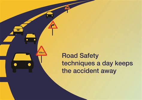 Road Safety Techniques A Day Keeps The Accidents Away P