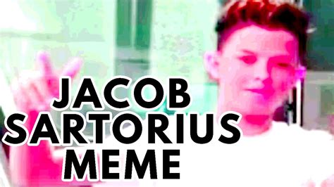 Jacob Sartorius Meme Youtube