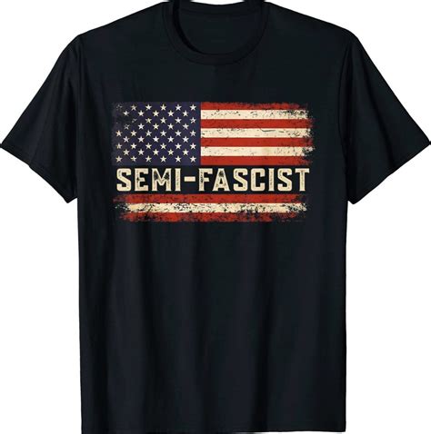 Us Flag Semi Fascist Funny T Shirt Shirtsmango Office