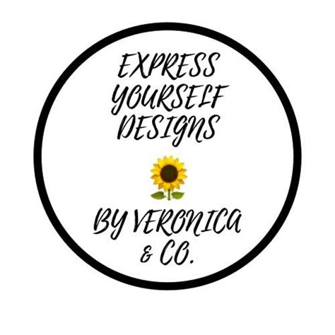 Express Yourself Designs By Veronica And Co
