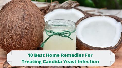 10 Best Home Remedies For Treating Candida Yeast Infections Youtube