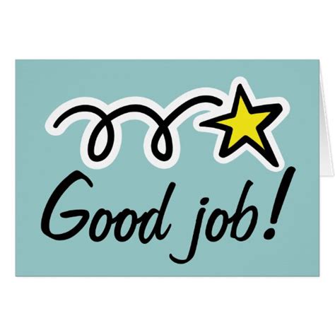 Good Job Greeting Card For Employee Encouragement Zazzle