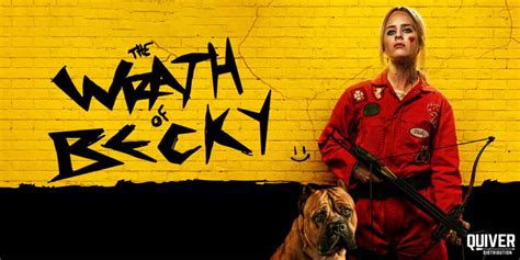 The Wrath Of Becky Review Becky Sequel Heaven Of Horror