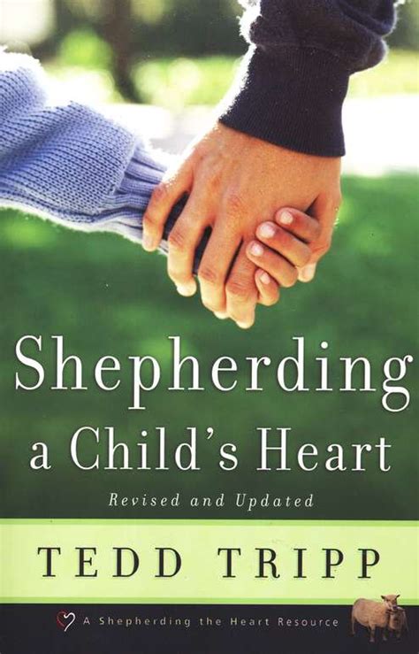 Book Review Shepherding A Childs Heart Covenant Eyes