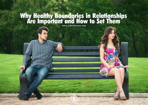 Why Healthy Boundaries In Relationships Are Important And How To Set Them Prepare For Change