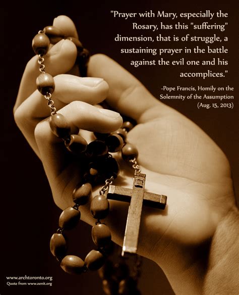 Quote About The Rosary From Pope Francis During His Homily On The