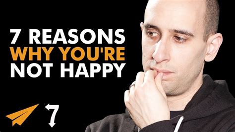 7 Reasons Why Youre Not Happy And How To Fix Them 7ways