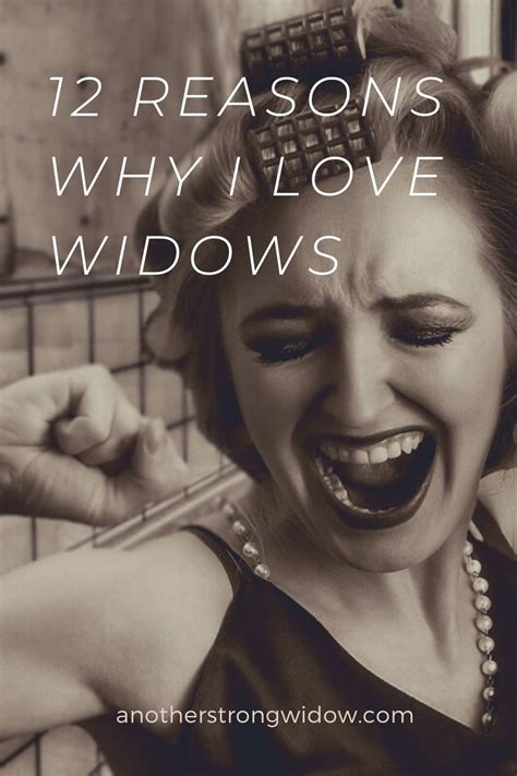 Widows Are Amazing Heres Why Widow Quotes Spouse Quotes Widow