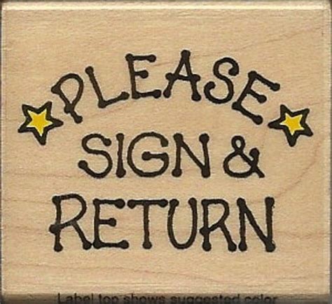 Please Sign And Return Stars Wood Mounted Rubber Stamp
