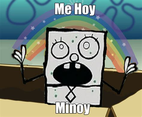 Me Hoy Minoy Imagination Spongebob Know Your Meme