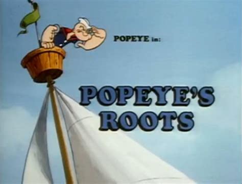 Popeyes Roots Popeye The Sailorpedia Fandom Powered By Wikia