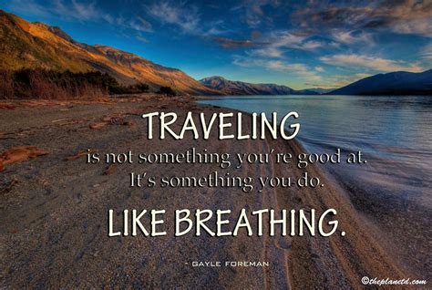 61 Best Travel Quotes Inspiration In Photos The Planet D