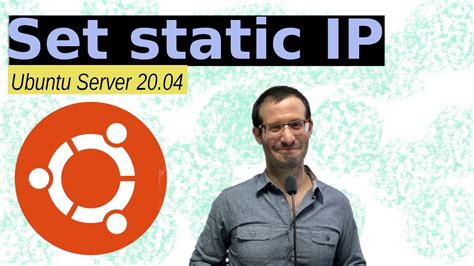 How To Set Static Ip In Ubuntu Server Youtube