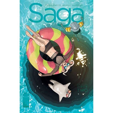 Saga 52 Written By Brian K Vaughan Art By Fiona Staples Cover By