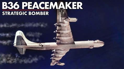 B 36 Peacemaker Convairs Massive American Strategic Bomber