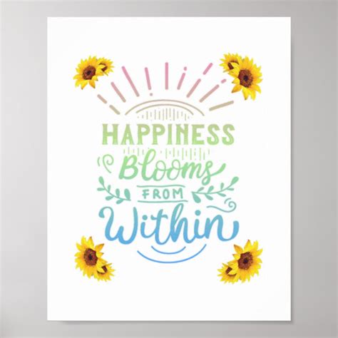 Happiness Blooms From Within Poster Zazzle
