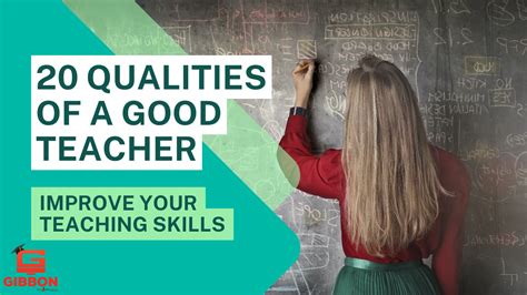 20 Qualities Of A Good Teacher Improve Your Teaching Skills Blogs On
