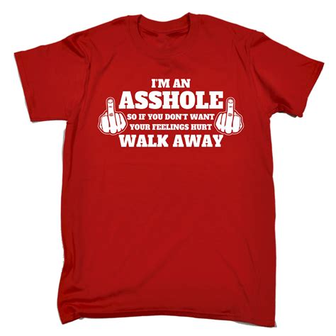 T shirt divertente Im An Asshole compleanno scherzo regalo novità t shirt eBay