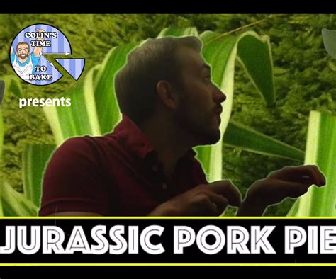 Jurassic Pork Pie Parody Baking Instructables