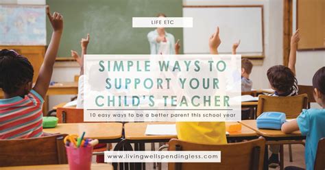 How To Support Your Childs Teacher 10 Easy Ways To Be A Better