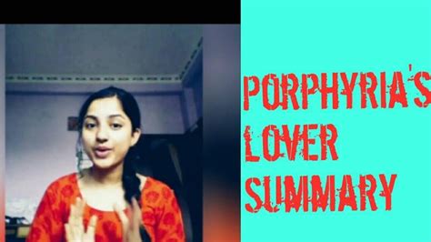 Porphyrias Lover Summary Youtube