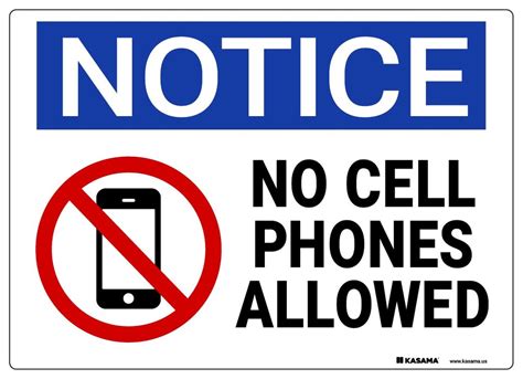 Notice Sign No Cell Phones Allowed