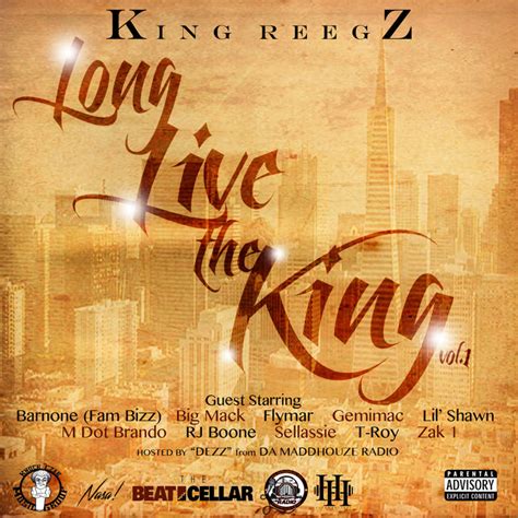 Long Live The King Vol1 King Reegz