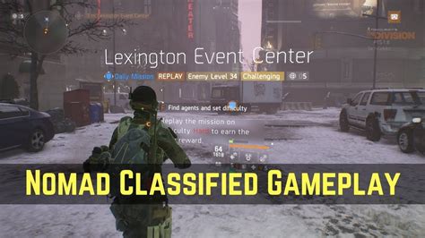 The Division Lexington Nomad Classified Gameplay Youtube