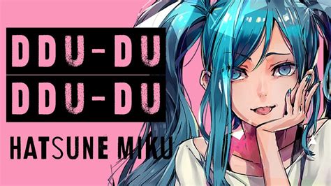 Requested tracks are not available in your region. 【Hatsune Miku】DDU-DU DDU-DU (BLACKPINK)【Vocaloid】 - YouTube