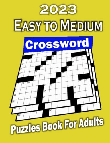 2023 Easy To Medium Crossword Puzzles Book For Adults 100 Easy To