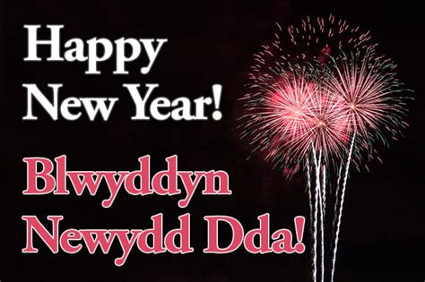 Happy New Year Blwyddyn Newydd Dda Cambrian Uk