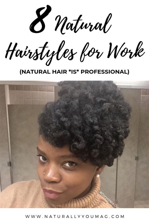 Best Easy C Natural Hairstyles For Work