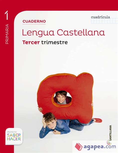 Proyecto Saber Hacer Cuaderno De Lengua Castellana 1º Primaria