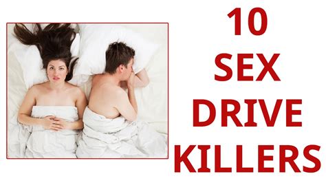 ♂ Top 10 Sex Drive Killers ‼ ♀ By Dr Sam Robbins Youtube