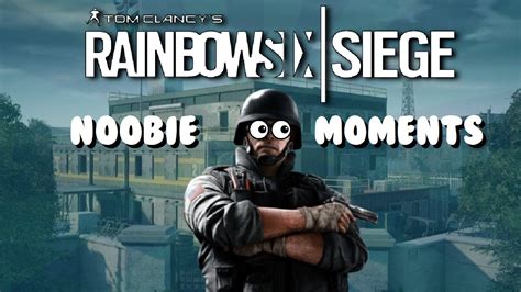 Noobie Moments In Rainbow Rainbow Six Siege Funny Moments راينبو