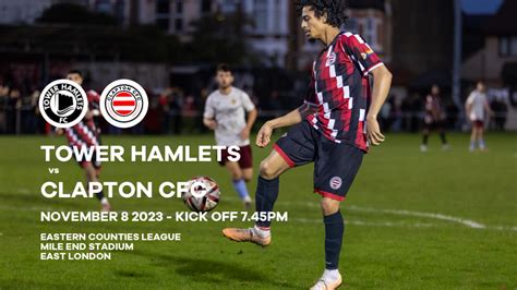 Tower Hamlets Vs Clapton Cfc Preview Wednesday Night East London Derby