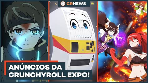 Os Anúncios Da Crunchyroll Expo Cr News Youtube
