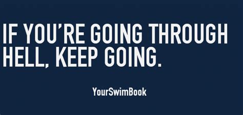 10 Motivational Swimming Quotes To Get You Fired Up Swimming Motivational Quotes Swimming