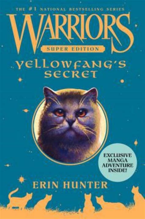 Warriors Super Edition Yellowfangs Secret Hardcover By Erin Hunter