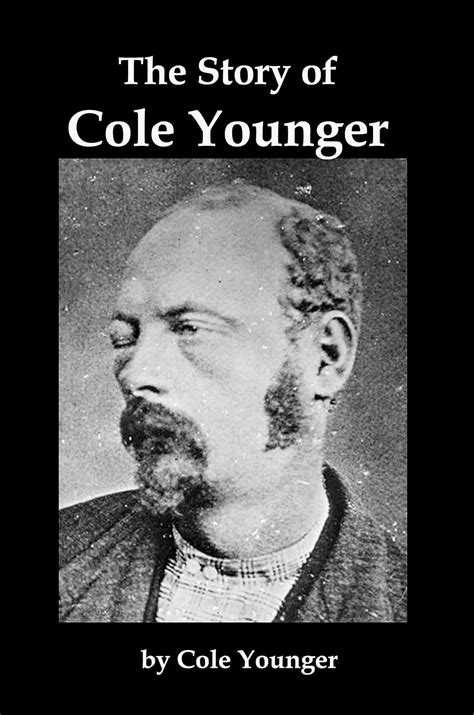 The Story Of Cole Younger Illustrated Being An