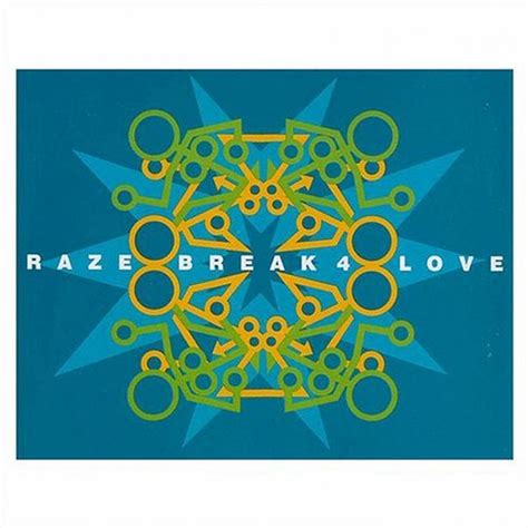 Raze Break 4 Love Record Store Day