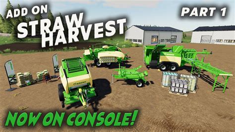 Add On Straw Harvest Free Dlc Now On Console Pt 1 Farming Simulator