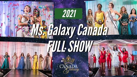 2021 Ms Galaxy Canada Canada Galaxy Pageants Ms Division Youtube