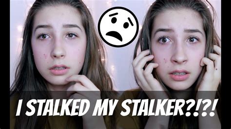 My Creepy Stalker Story Time Youtube
