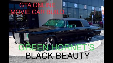 Gta 5 Online Movie Car Build Green Hornets Black Beauty Youtube