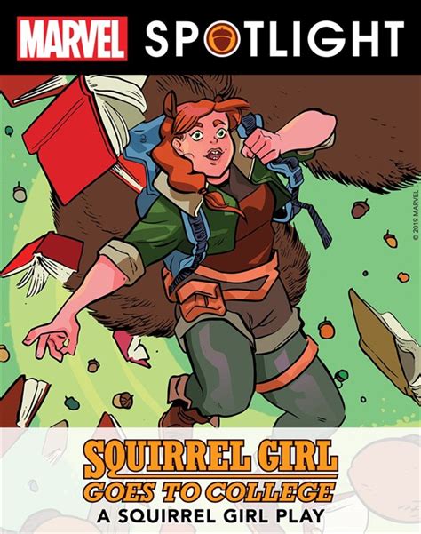 Squirrel Girl Goes To College A Squirrel Girl Play Marvel Spotlight