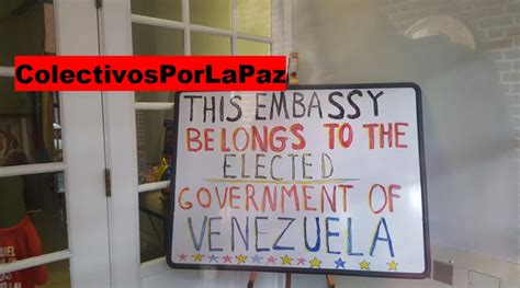 Downwithtyranny The Standoff At The Dc Venezuelan Embassy And Why Its Bad For The Us